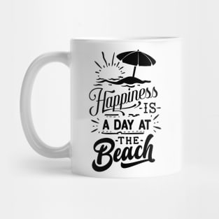 Happiness is a day at the beach Mug